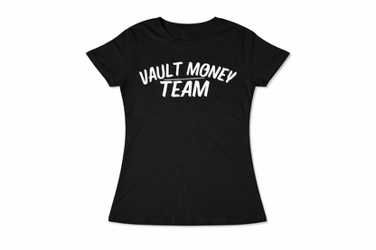 Vault Money Team women's T-shirt