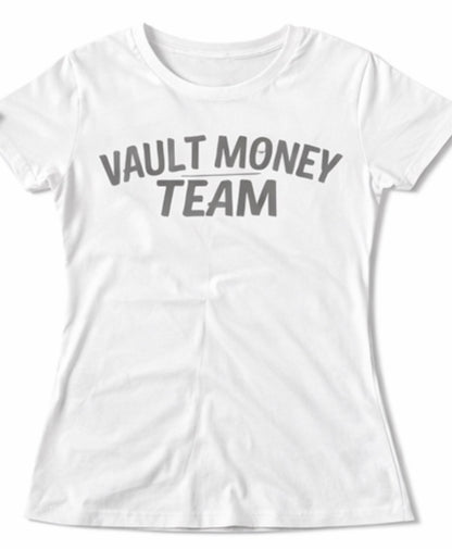 Vault Money Team women's T-shirt