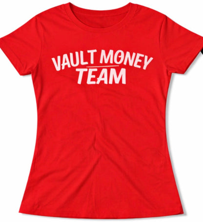 Vault Money Team women's T-shirt